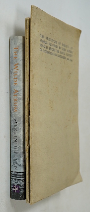 Douglas, Lord Alfred - a signed copy of The Principles of Poetry: an address delivered before the Royal Society of Literature...original printed wrappers. 1943; Douglas, Lord Alfred - Ireland and the War against Hitler.
